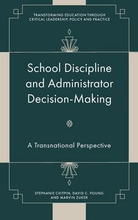 Produktbild: School Discipline and Administrator Decision-Making