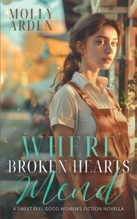 Produktbild: Where Broken Hearts Mend