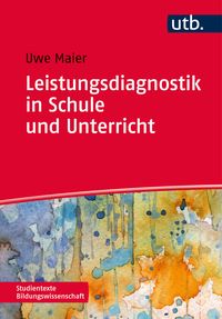 Produktbild: Leistungsdiagnostik in Schule und Unterricht