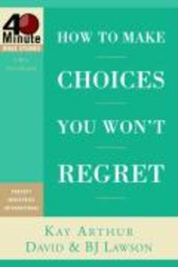 Produktbild: How to Make Choices You Won't Regret