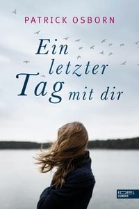 Produktbild: Ein letzter Tag mit dir