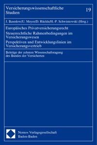 Produktbild: Europ&auml;isches Privatversicherungsrecht. Steuerrechtliche Rahmenbedingungen im Versicherungswesen