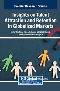 Produktbild: Insights on Talent Attraction and Retention in Globalized Markets