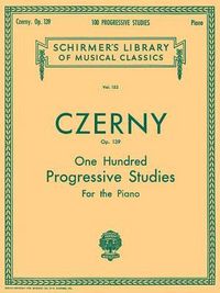 Produktbild: Carl Czerny 100 Progressive Studies Without Octaves, Op. 139 Schirmer Classics Vol. 153 Piano Technique Songbook Late Intermediate Method and Sheet Music Classical Instruction Book
