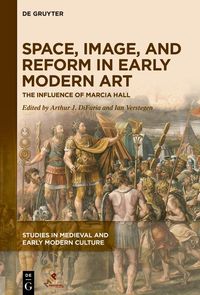 Produktbild: Space, Image, and Reform in Early Modern Art