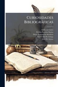 Produktbild: Curiosidades Bibliogr&agrave;ficas