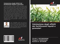Produktbild: Valutazione degli effetti dei fertilizzanti liquidi e granulari