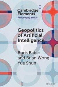 Produktbild: The Geopolitics of Artificial Intelligence