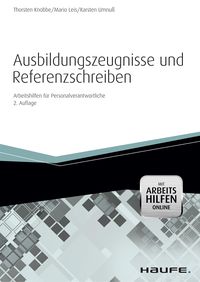 Bild vom Artikel Ausbildungszeugnisse und Referenzschreiben - mit Arbeitshilfen online vom Autor Thorsten Knobbe