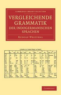 Produktbild: Vergleichende Grammatik Der Indogermanischen Sprachen