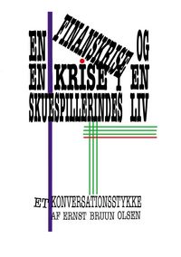 Produktbild: En finanskrise og en krise i en skuespillerindes liv