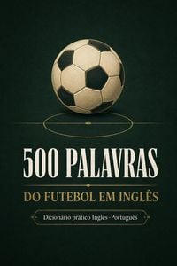 Produktbild: 500 Palavras do Futebol em Ingl&ecirc;s