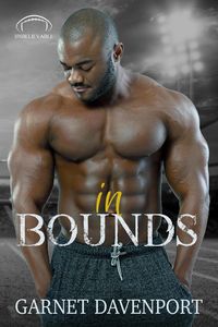 Produktbild: In Bounds (Unbelievable, #8)