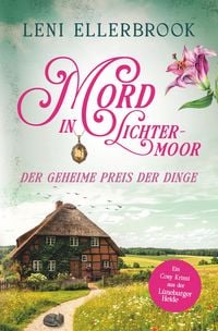 Produktbild: Mord in Lichtermoor - Der geheime Preis der Dinge