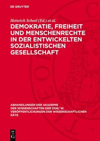 Produktbild: Demokratie, Freiheit und Menschenrechte in der entwickelten sozialistischen Gesellschaft
