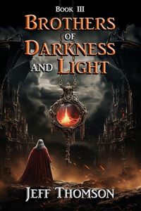 Produktbild: Rothers of Darkness and Light - Book III