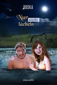 Produktbild: Nur nicht l&auml;cheln