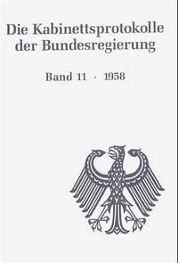 Produktbild: Die Kabinettsprotokolle der Bundesregierung / 1958