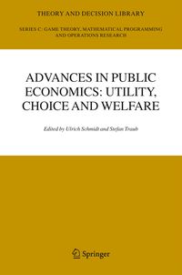 Produktbild: Advances in Public Economics: Utility, Choice and Welfare