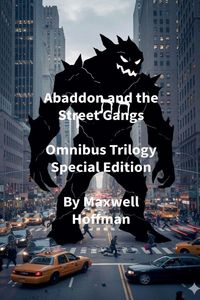 Produktbild: Abaddon and the Street Gangs Omnibus Trilogy Special Edition