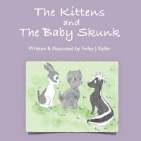 Produktbild: The Kittens and The Baby Skunk
