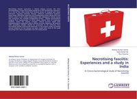 Produktbild: Necrotising fasciitis: Experiences and a study in India