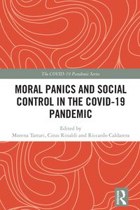 Produktbild: Moral Panics and Social Control in the COVID-19 Pandemic