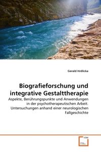 Produktbild: Hrdlicka, G: Biografieforschung und integrative Gestaltthera