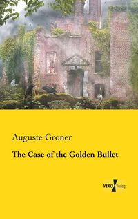 Produktbild: The Case of the Golden Bullet