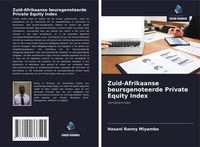 Produktbild: Zuid-Afrikaanse beursgenoteerde Private Equity Index