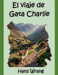 Produktbild: El Viaje de Gata Charlie