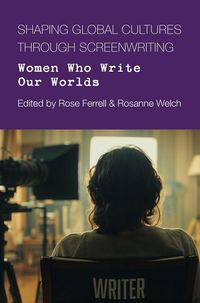 Produktbild: Shaping Global Cultures through Screenwriting