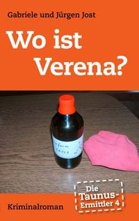Produktbild: Die Taunus-Ermittler, Band 4 - Wo ist Verena?