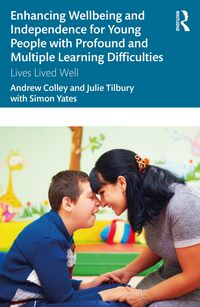 Produktbild: Enhancing Wellbeing and Independence for Young People with Profound and Multiple Learning Difficulties