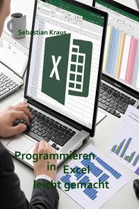 Produktbild: Programmieren in Excel leicht gemacht