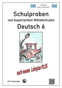 Produktbild: Deutsch 6, Schulaufgaben bayerischer Mittelschulen mit L&ouml;sungen nach LehrplanPLUS