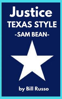 Produktbild: Justice, Texas Style: Sam Bean