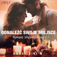 Produktbild: Odnaleźć swoje miejsce &ndash; romans walentynkowy