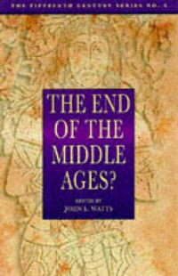 Produktbild: The End of the Middle Ages?