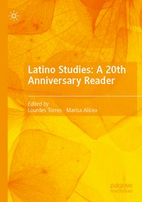 Produktbild: Latino Studies: A 20th Anniversary Reader