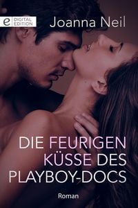 Produktbild: Die feurigen K&uuml;sse des Playboy-Docs