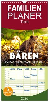 Produktbild: Familienplaner 2026 - B&auml;ren - Pandas, Grizzlyb&auml;ren und Co. mit 5 Spalten (Wandkalender, 21 x 45 cm) CALVENDO