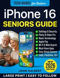 Produktbild: IPhone 16 for Seniors and Beginners