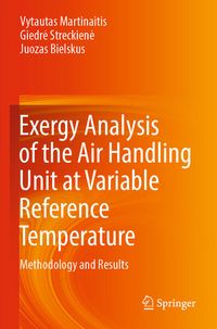 Produktbild: Exergy Analysis of the Air Handling Unit at Variable Reference Temperature