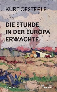 Produktbild: Die Stunde, in der Europa erwachte