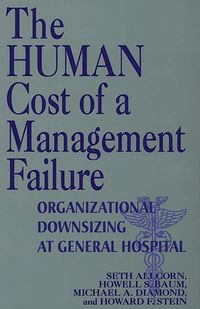 Produktbild: The Human Cost of a Management Failure