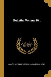 Produktbild: Bulletin, Volume 10...