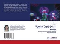Produktbild: Detecting Threats in X-ray Scans with YOLOv5 and YOLOv6