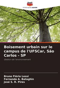 Produktbild: Boisement urbain sur le campus de l'UFSCar, S&atilde;o Carlos - SP