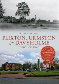 Produktbild: Flixton, Urmston & Davyhulme Through Time